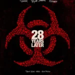 28 Years Later