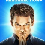 Dexter Resurrection