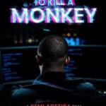 To Kill A Monkey