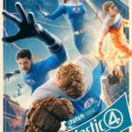 The Fantastic Four First Steps