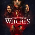 They Were Witches