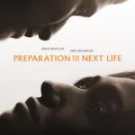 Preparation for the Next Life