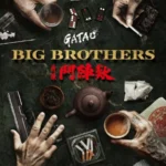 GATAO: Big Brothers (2025)
