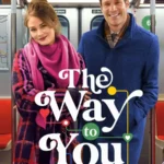 The Way to You