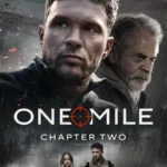 One Mile: Chapter Two
