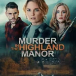Murder in the Highland Manor