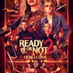 Ready or Not 2: Here I Come
