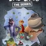 The Bad Guys The Series