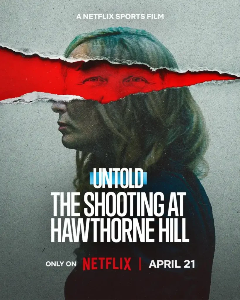 Untold The Shooting at Hawthorne Hill